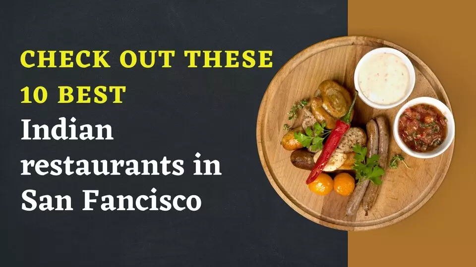 best-Indian-restaurants-in-San-Francisco