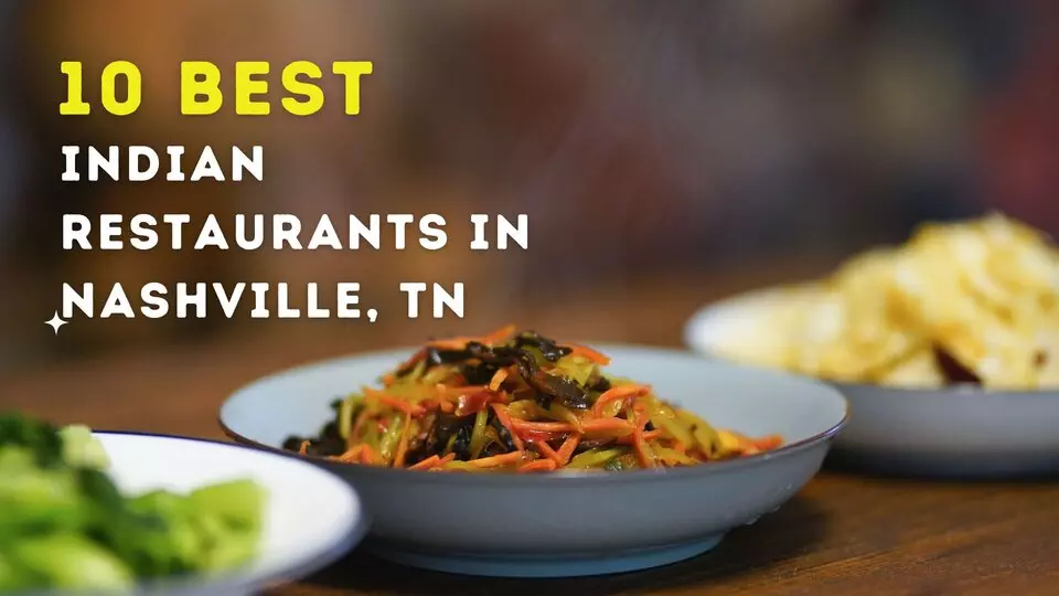 best-Indian-restaurants-in-Nashville